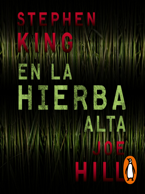 Title details for En la hierba alta by Stephen King - Available